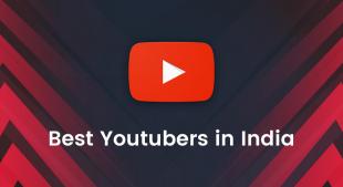 40 Best Youtubers in India