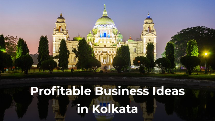 Profitable Business ideas in Kolkata