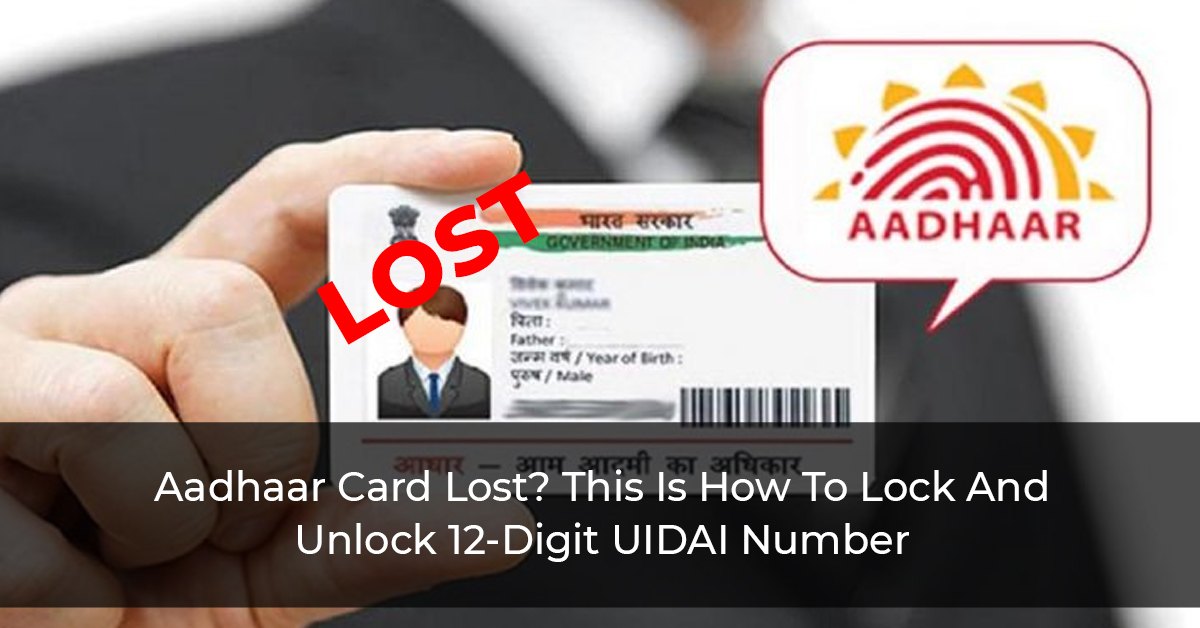 Aadhaar-Card-Lost--This-Is-How-To-Lock-And-Unlock-12-Digit-UIDAI-Number