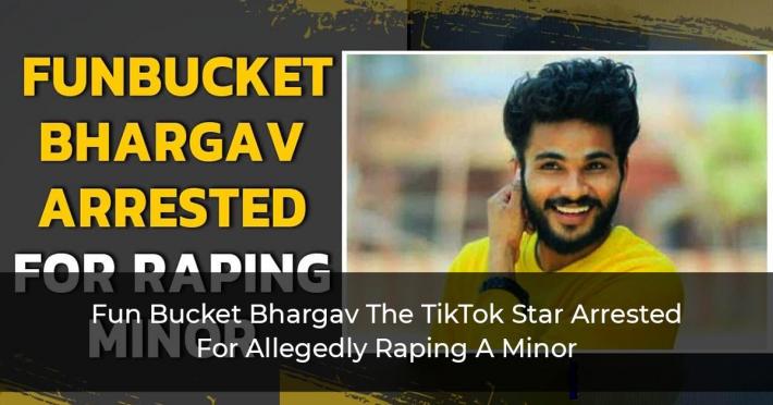 Fun Bucket Bhargav The TikTok Star Arrested For Allegedly Raping A Minor
