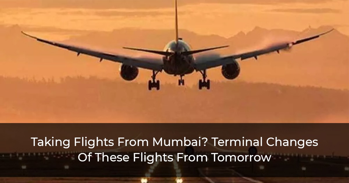 Taking-Flights-From-Mumbai--Terminal-Changes-Of-These-Flights-From-Tomorrow