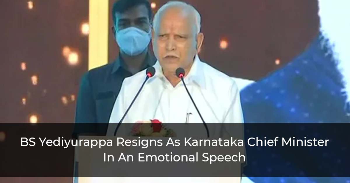 BS Yediyurappa Resigns As Karnataka Chief Minister In An Emotional Speech