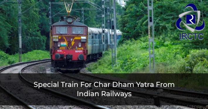 Special-Train-For-Char-Dham-Yatra-From-Indian-Railways