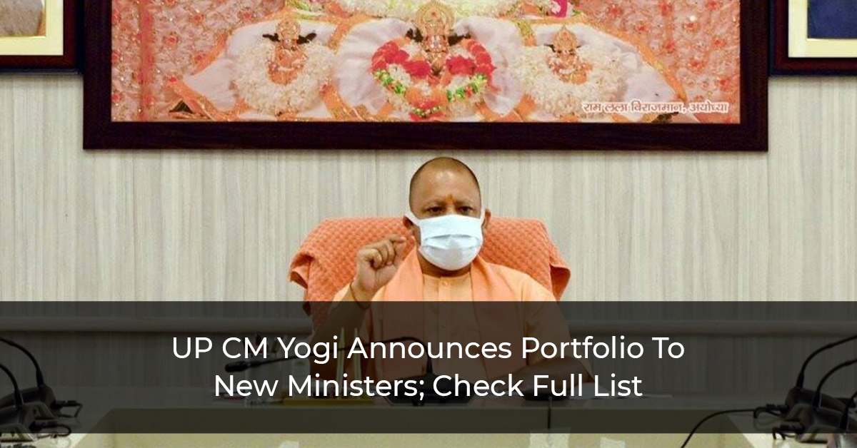 UP-CM-Yogi-Announces-Portfolio-To-New-Ministers;-Check-Full-List