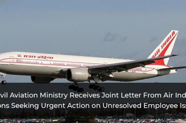 Joint Letter to the Ministry of Civil Aviation: Air India Unions’ Demand Post Privatization