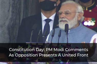 Constitution-Day_PM-Modi-Comments-As-Opposition-Presents-A-United-Front