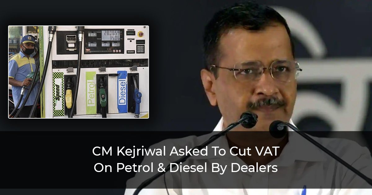 Dealers Tell CM Arvind Kejriwal To Cut VAT On Diesel, Petrol May Help In Elections