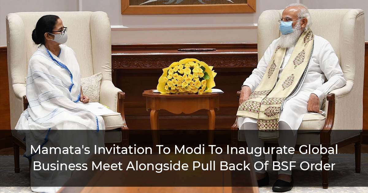 Mamata’s invitation To Modi To Inaugurate Global Business Meet And Pull Back BSF Order