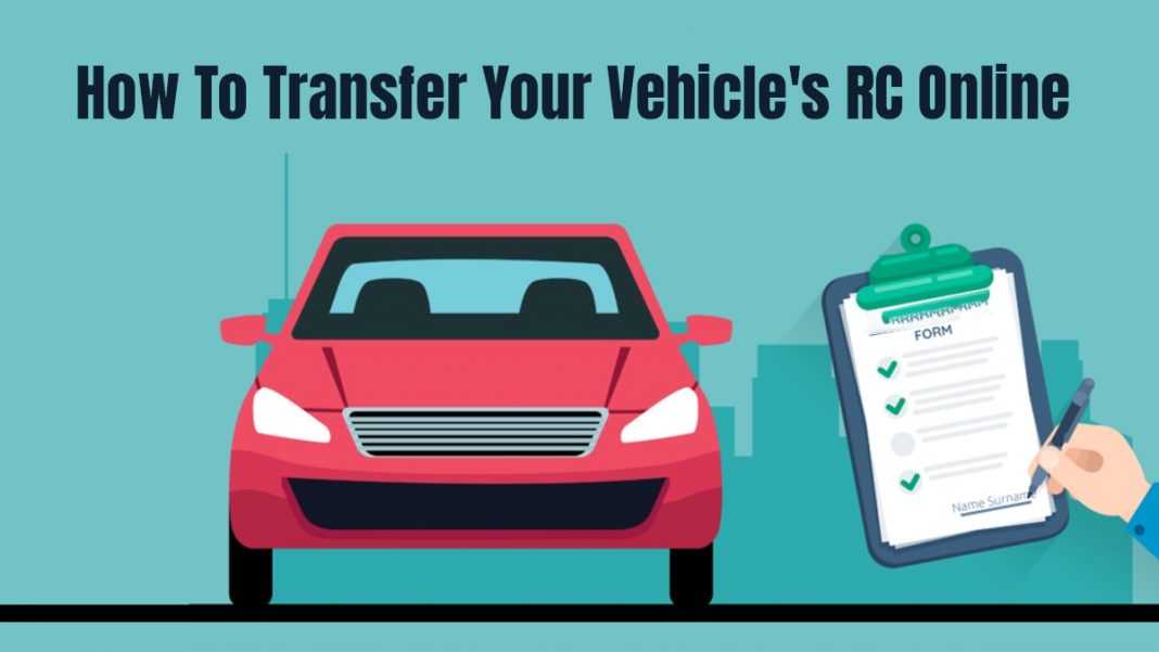 How To Transfer Your Vehicle's RC Online Know More
